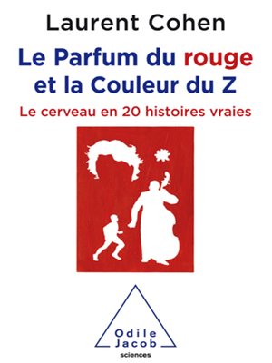 cover image of Le Parfum du rouge et la Couleur du Z